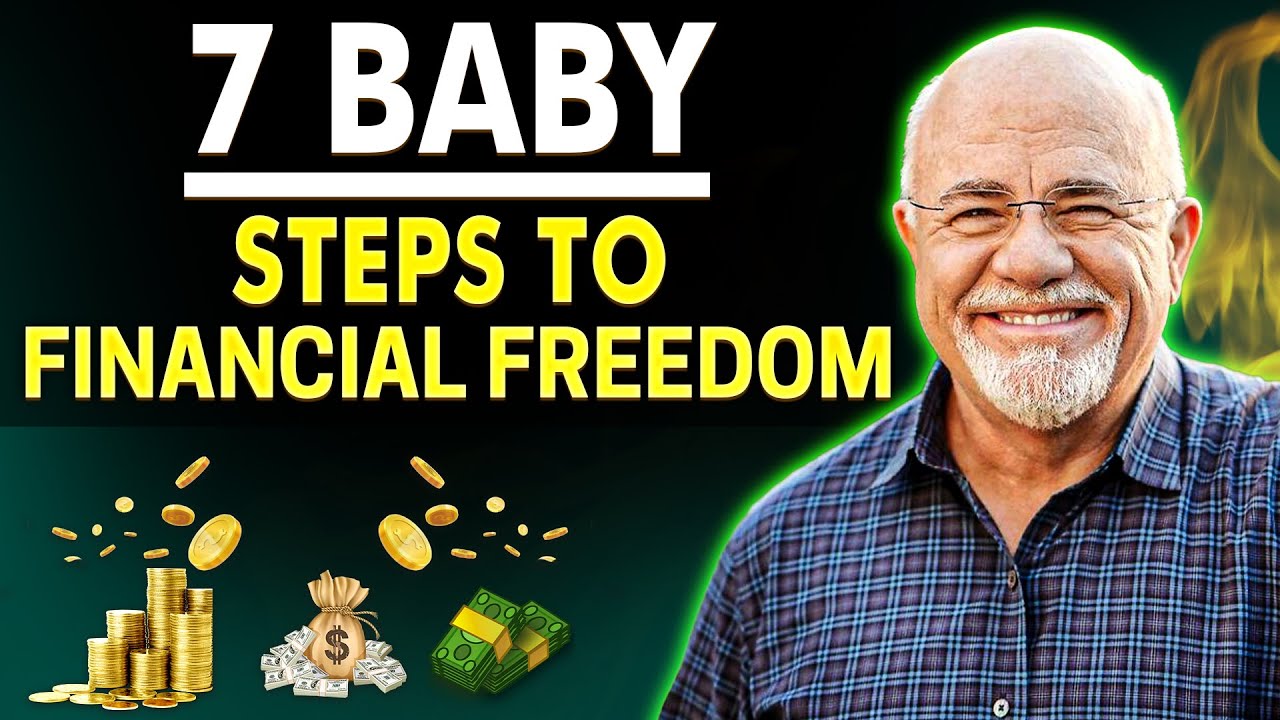 Why Dave Ramsey’s 7 Baby Steps Work - YouTube