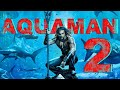 Aquaman and the lost kingdom (2023) Movie 🔥 Jason Momoa, Amber Heard | My Honest opinion/ Review