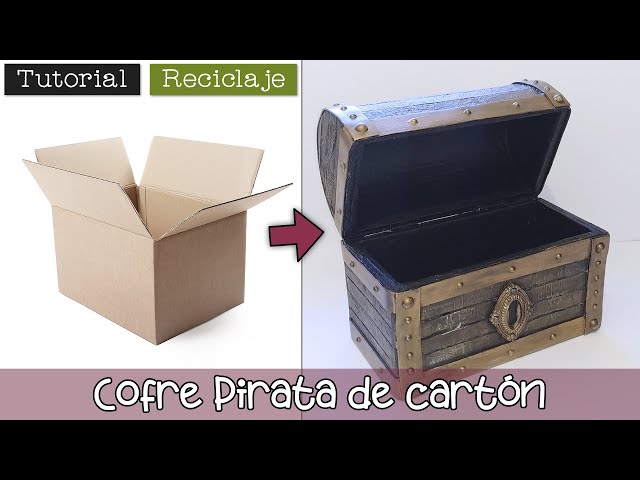 Tutorial: Cofre Pirata de cartón 📦♻️🏴‍☠️ ¡reciclando cajas! 