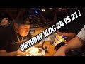 Birthday Vlog Gone WILD !
