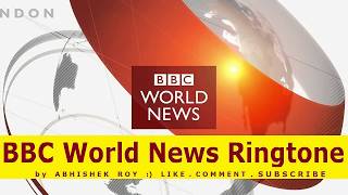 BBC World News Ringtone . Download file as MP3 or M4R (iphone)