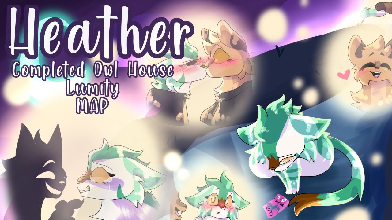 Heather || Completed Owl House Lumity MAP