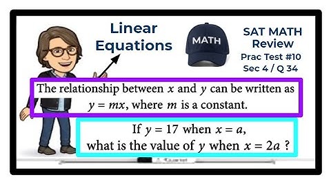 SAT Math Review - Practice Test #10 - Section 4 - Question 34 / Linear Equations