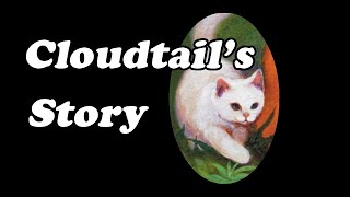 The Life of Cloudtail