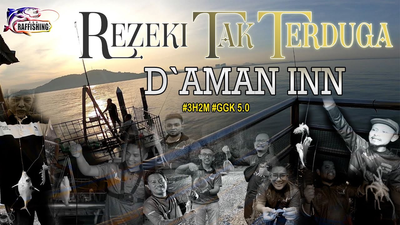 Trip Memancing di D'Aman Inn, Pulau Aman, Pulau Pinang