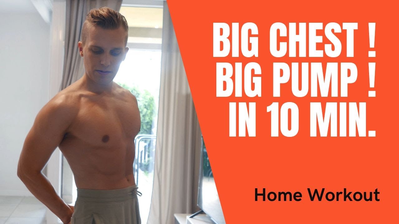 Big Chest Pump Workout (10 Minute Bodyweight) YouTube