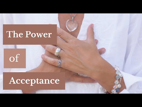 The Power Of Acceptance Meditation: The Art To Letting Go