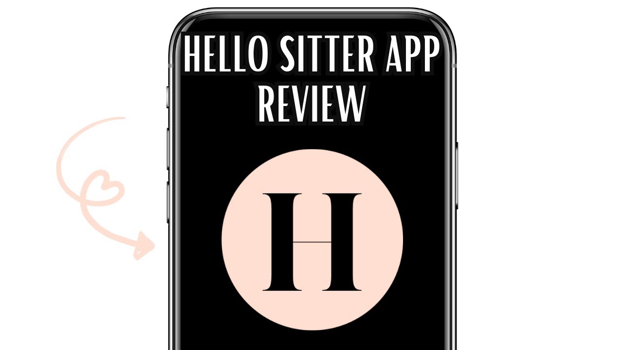 HELLO SITTER APP REVIEW - IS IT WORTH IT? (EXPLAINED)