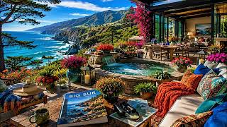 Big Sur Cliffside Retreat 🌊🌺 | Ocean Waves Ambience