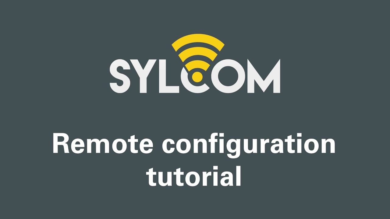 Sylcom - Remote configuration tutorial