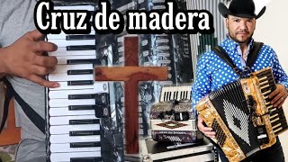 Miniatura del video "Cruz De madera - Michael Salgado / Tutorial acordeon de teclas"