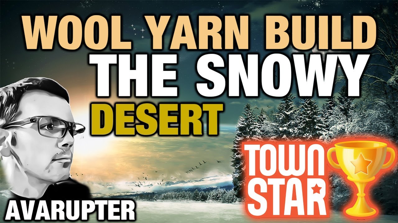 Wool Yarn Build on the Snowy Desert • Town Star