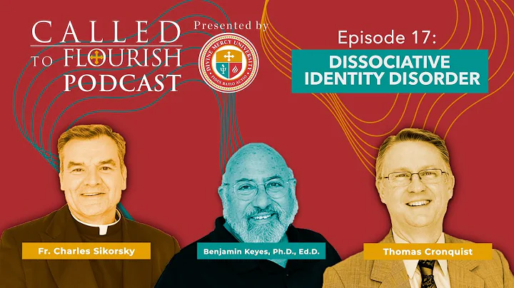 Called to Flourish Podcast: Dissociative Identity Disorder