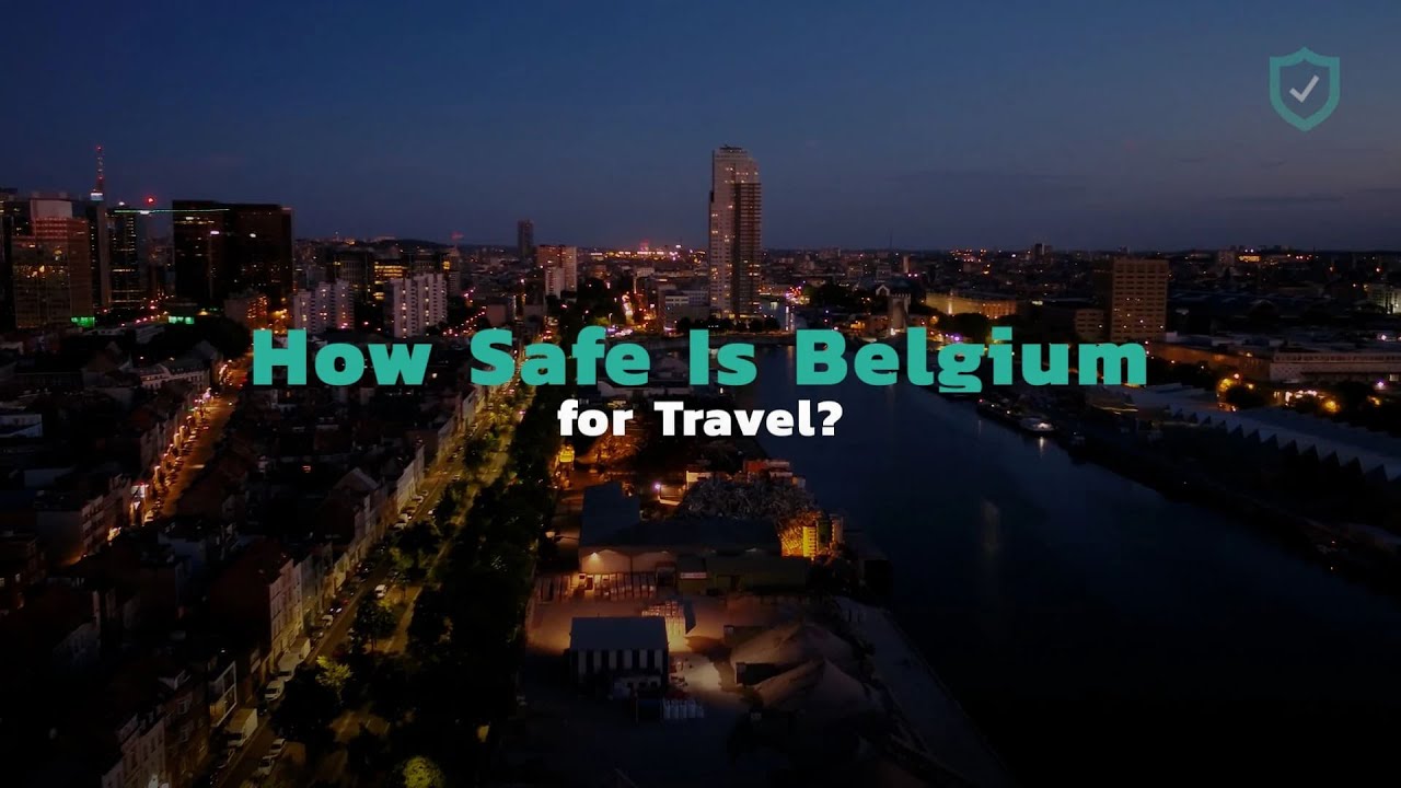 How Safe Is Belgium for Travel? YouTube