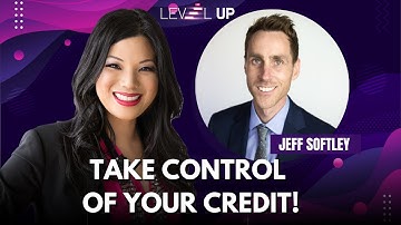 🤩 Take Control of Your Credit w/ Experian’s Jeff Softley