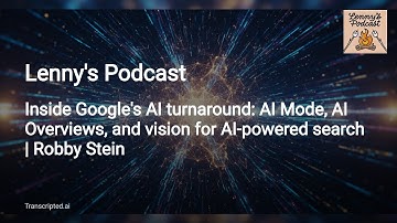 Lenny Rachitsky With Robby Stein - Google