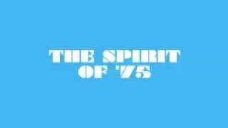 The Spirit of &#39;75 by the Fort Knox Five