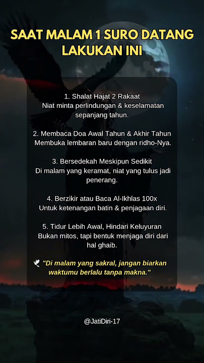 Saat malam 1 suro datang lakukan ini #story #motivasi #quotes #dakwah #inspiration #1suro
