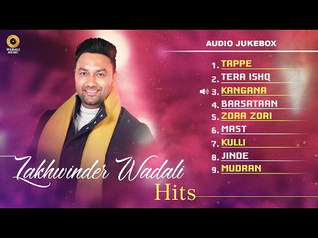 Lakhwinder Wadali (Audio Juke Box) | Wadali Music | Latest Punjabi Songs 2021 class=