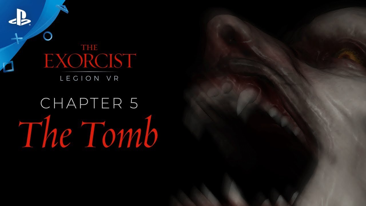 The Exorcist: Legion VR – Final 2 Episodes Hit PS VR October 9