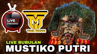 LIVE STREAMING // MUSTIKO PUTRI LIVE BUBULAN BOJONEGORO 17.07.2022 // TOHA MATOH