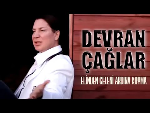 Devran Çağlar - Elinden Geleni Ardına Koyma