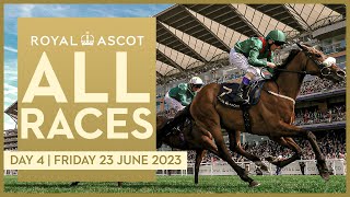 ALL RACES | Royal Ascot: Friday 23rd June 2023 | #RoyalAscot