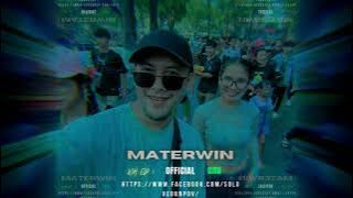 KH  (EP1) Nonstop DJSO  MATERWIN  official 2024