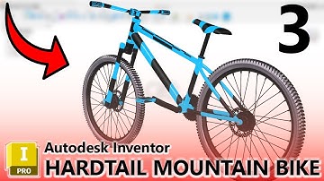 HARDTAIL Mountain Bike Project in Autodesk Inventor - Part 3