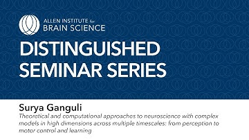 Distinguished Seminar Series: Surya Ganguli