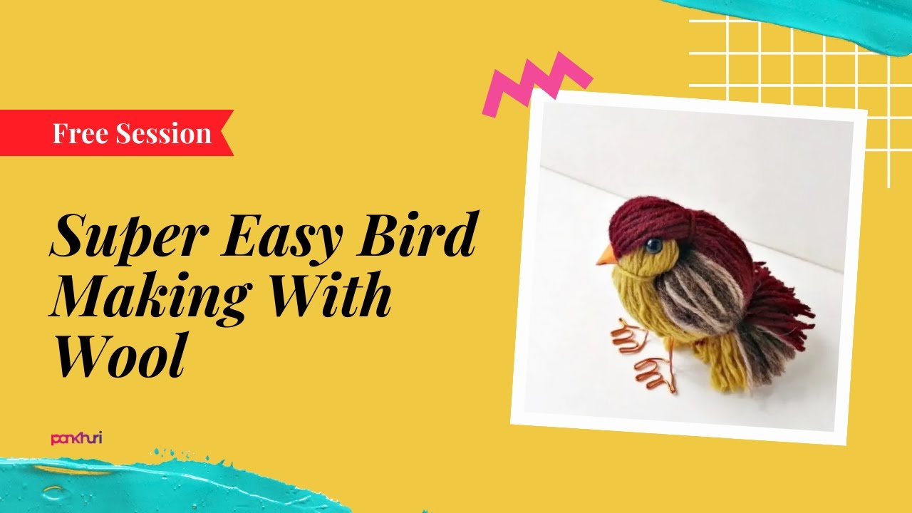 Super Easy Bird Making With Wool | Live Session | Ask Pankhuri - YouTube