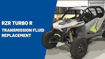 RZR Turbo R | Transmission Fluid Replacement | Polaris RZR®
