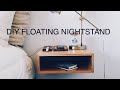 Floating night stand DIY Floating night stand DIY