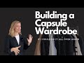 Wardrobe staples  building a capsule wardrobe