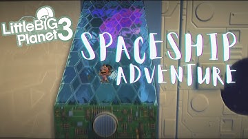 Spaceship Adventure | Little Big Planet 3 PS5