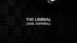 The Liminal - Chelsea Wolfe (Sub. Español)