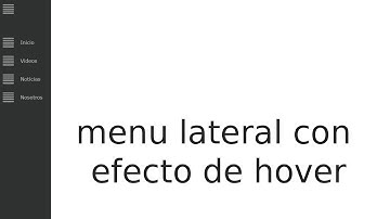 tutorial html y css | crear menu lateral con efecto de hover 1º parte