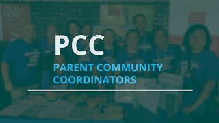 Parent Community Coordinators: Supporting Families, Students and Schools