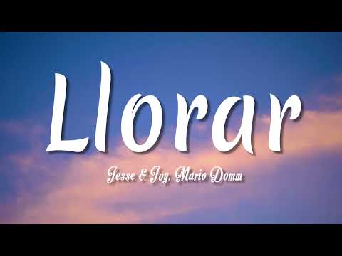 Llorar – Jesse & Joy, Mario Domm ( Letra + vietsub )