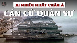 NHỮNG QUỐC GIA NHIỀU CĂN CỨ QUÂN SỰ Ở NƯỚC NGOÀI NHẤT | Top 1 Châu Á không phải Trung Quốc