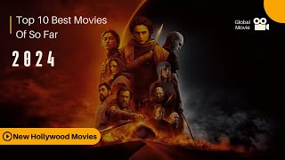 Top 10 Best Movies Of 2024 So Far