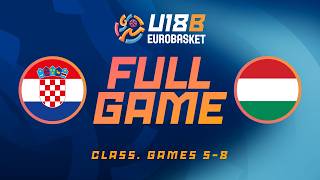 LIVE - Croatia v Hungary | FIBA U18 EuroBasket 2026 Division B | Class. Games 5-8 screenshot 2