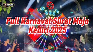 Full‼️ Karnaval Surat Mojo Kediri 2025