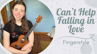 Can’t Help Falling in Love With You Ukulele Progression - Fingerstyle/Instrumental Tutorial