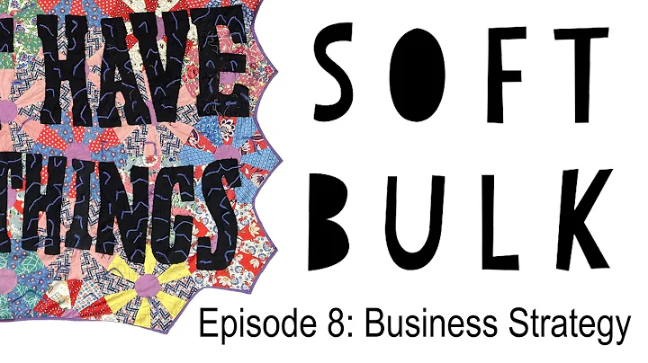 Ep 8: SOFT BULK Talking Quilts and Business Strategy with Maura Grace Ambrose, Luke, Zak, and Heidi