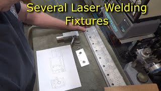 216 Several Laser Welding Fixtures