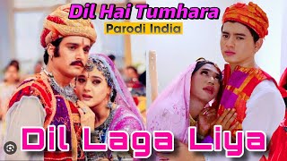 Dil Laga Liya ~ Dil Hai Tumhara || Parodi India Comedy || Preity Zinta ~ By U Production