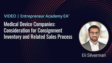 Medical Device Companies: Consideration for Consignment Inventory and Related Sales Process