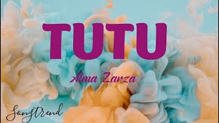 Download Lagu TUTU- Alma Zarza (Lyrics Video) MP3