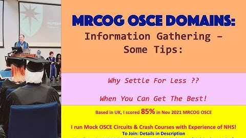 🇬🇧  MRCOG OSCE Domains - Info Gathering Tips - SamAspire - 🇬🇧  UK Mentor🇬🇧